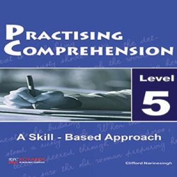 Practising Comprehension a Skill - Based Approach Level 5
